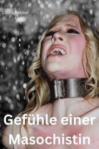 Produktbild: Gef&uuml;hle einer Masochistin