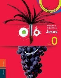 Produktbild: Descubre a la familia de Jes&uacute;s : libro del ni&ntilde;o y bolet&iacute;n de la familia, libro 0 Primera Comuni&oacute;n