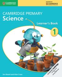 Produktbild: Cross, A: Cambridge Primary Science Stage 1 Learner's Book 1