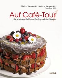 Bild vom Artikel Auf Café-Tour vom Autor Marion Kiesewetter