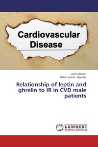 Produktbild: Relationship of leptin and ghrelin to IR in CVD male patients