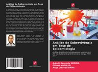 Produktbild: An&aacute;lise de Sobreviv&ecirc;ncia em Tese de Epidemiologia