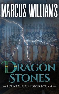 Produktbild: Dragon Stones (Fountains of Power, #4)