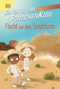 Produktbild: Ein Fall f&uuml;r die Forscher-Kids 11. Flucht vor dem Sandsturm