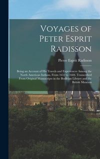 Produktbild: Voyages of Peter Esprit Radisson