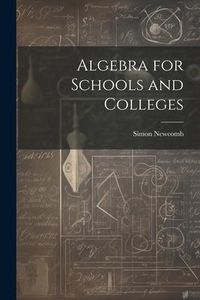 Produktbild: Algebra for Schools and Colleges