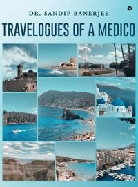 Produktbild: Travelogues of a Medico