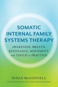 Produktbild: Somatic Internal Family Systems Therapy