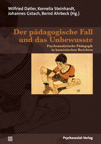 Produktbild: Der p&auml;dagogische Fall und das Unbewusste