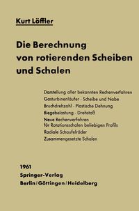Produktbild: Die Berechnung von rotierenden Scheiben und Schalen