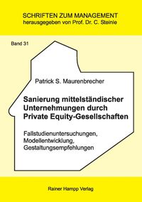 Produktbild: Sanierung mittelst&auml;ndischer Unternehmungen durch Private Equity-Gesellschaften