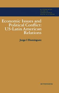 Produktbild: Economic Issues and Political Conflict: US-Latin American Relations