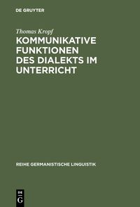 Produktbild: Kommunikative Funktionen des Dialekts im Unterricht