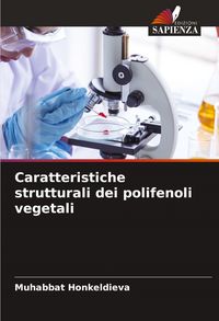 Produktbild: Caratteristiche strutturali dei polifenoli vegetali