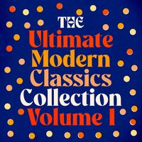 Produktbild: The Ultimate Modern Classics Collection - Volume One: 18 Novels and Stories from George Orwell, Ernest Hemingway, Virgina Woolf, Thomas Mann, James Joyce, F. Scott Fitzgerald, Henry James, & More