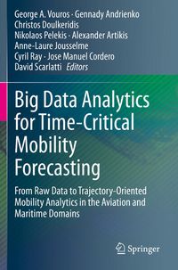 Produktbild: Big Data Analytics for Time-Critical Mobility Forecasting
