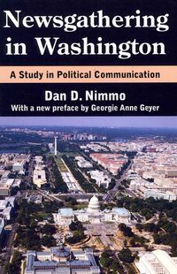 Produktbild: Nimmo, D: Newsgathering in Washington