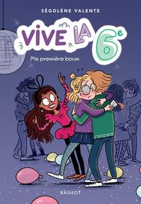 Produktbild: Vive la 6e ma premiere boum