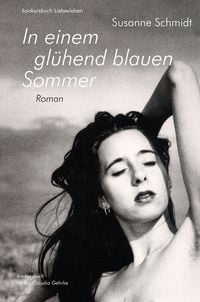 Produktbild: In einem gl&uuml;hend blauen Sommer. Erotischer Roman