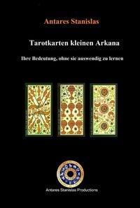 Produktbild: Tarotkarten kleinen Arkana. Ihre Bedeutung, ohne sie auswendig zu lernen