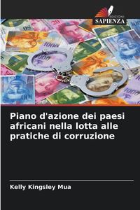 Produktbild: Piano d'azione dei paesi africani nella lotta alle pratiche di corruzione