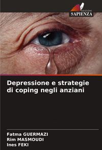 Produktbild: Depressione e strategie di coping negli anziani