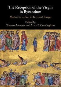 Produktbild: Reception of the Virgin in Byzantium