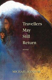Produktbild: Travellers May Still Return