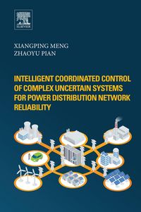 Produktbild: Intelligent Coordinated Control of Complex Uncertain Systems for Power Distribution and Network Reliability