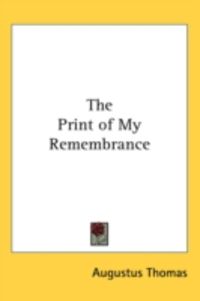 Produktbild: The Print of My Remembrance