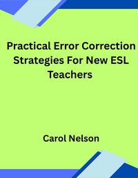 Produktbild: Practical Error Correction Strategies For New ESL Teachers
