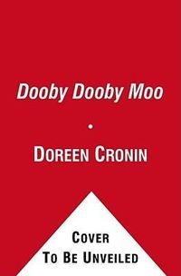 Bild vom Artikel Dooby Dooby Moo vom Autor Doreen Cronin