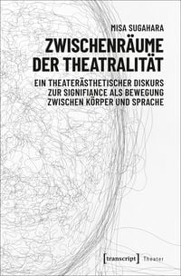 Produktbild: Zwischenr&auml;ume der Theatralit&auml;t