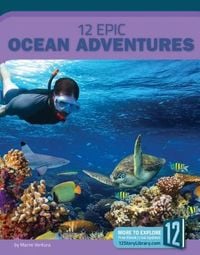 Produktbild: 12 Epic Ocean Adventures