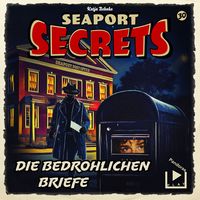 Produktbild: Seaport Secrets 30 - Die bedrohlichen Briefe