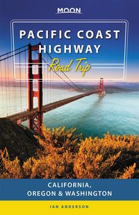Produktbild: Anderson, I: Moon Pacific Coast Highway Road Trip (Third Edi