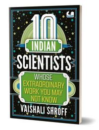 Produktbild: 10 Indian Scientists Whose Extraordinary Work You May Not Know