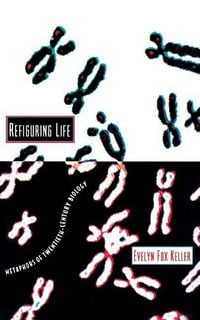 Produktbild: Keller, E: Refiguring Life