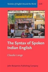 Bild vom Artikel Syntax of Spoken Indian English vom Autor Claudia Lange