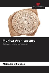 Produktbild: Mexica Architecture