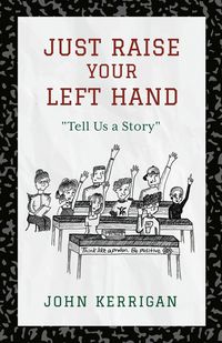 Produktbild: Just Raise Your Left Hand