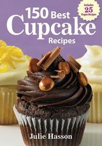 Produktbild: 150 Best Cupcake Recipes