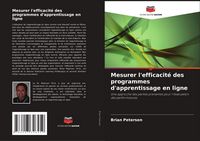 Produktbild: Mesurer l'efficacit&eacute; des programmes d'apprentissage en ligne