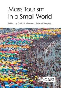 Produktbild: Mass Tourism in a Small World