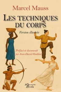 Produktbild: Un livre double : Les techniques du corps de Mauss et un dossier qui d&eacute;range