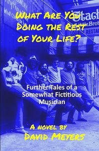 Produktbild: What Are You Doing the Rest of Your Life?