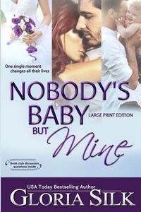 Produktbild: Nobody's Baby But Mine LARGE PRINT EDITION