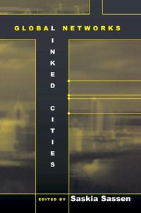 Produktbild: Global Networks, Linked Cities