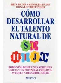 Produktbild: C&oacute;mo desarrollar el talento natural de su hijo