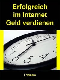 Produktbild: Erfolgreich im Internet Geld verdienen